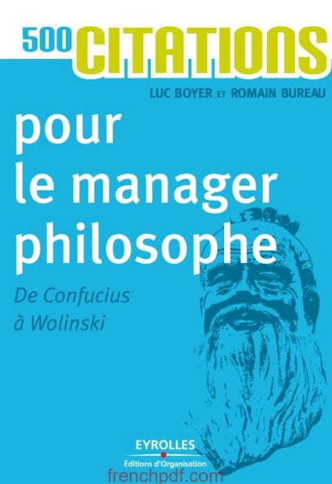 500 citations pour le manager philosophe de Confucius à Wolinski