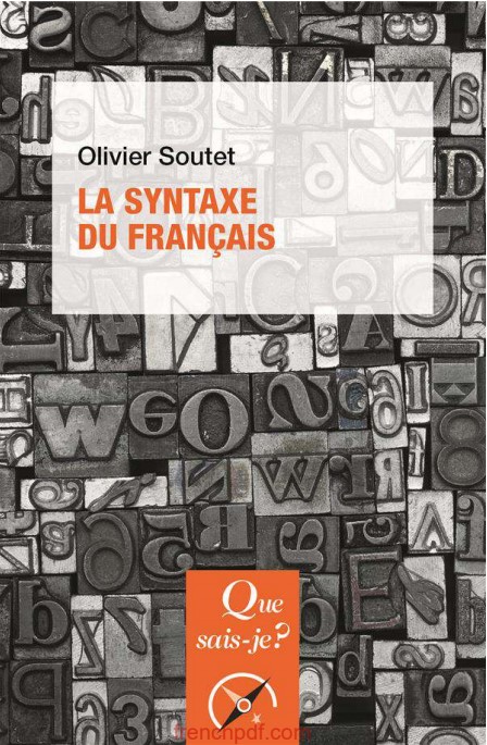 La syntaxe du français – Olivier Soutet