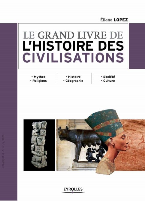 Le grand livre de lhistoire des civilisations