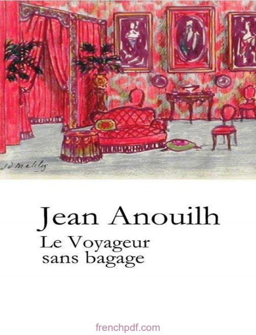 Le voyageur sans bagage pdf de Jean Anouilh 2021