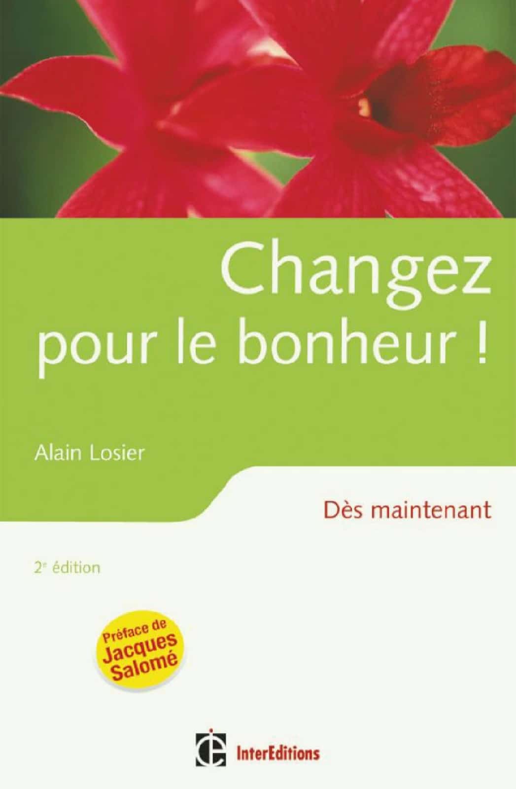 Changez pour le bonheur PDF de Losier Alain