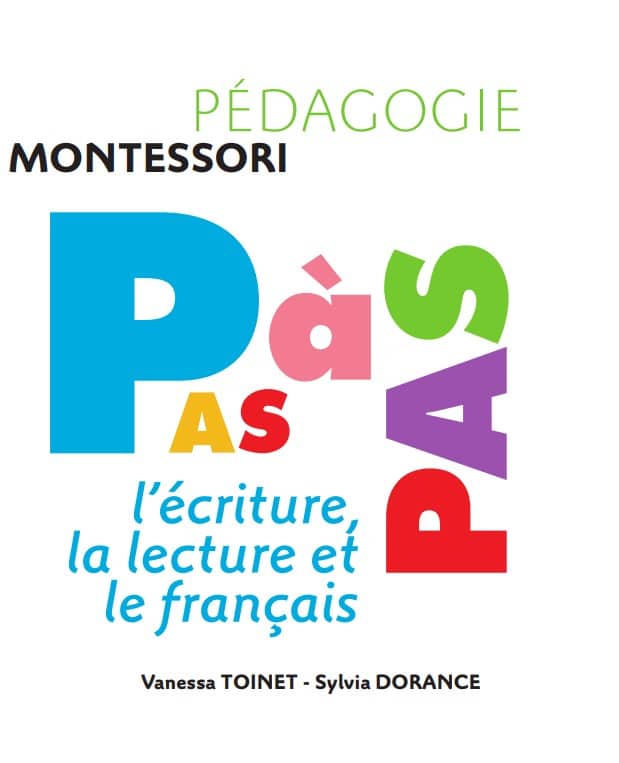 Montessori Pas à Pas L’écriture la lecture et le français PDF