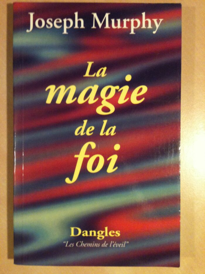 la magie de la foi pdf joseph murphy