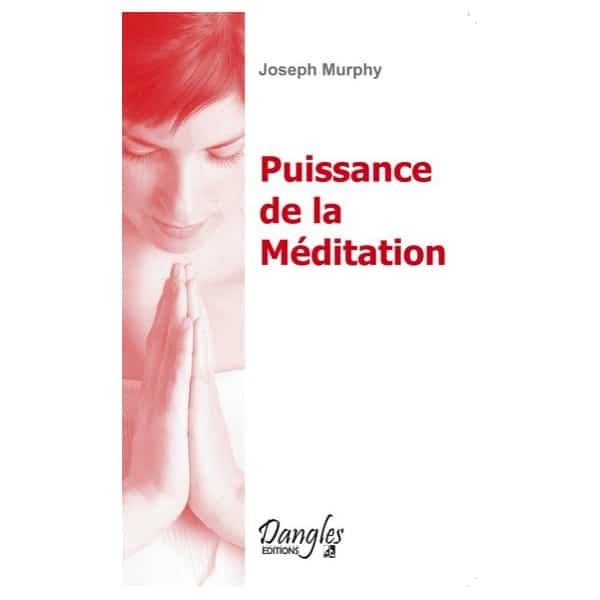 Puissance de la Méditation PDF