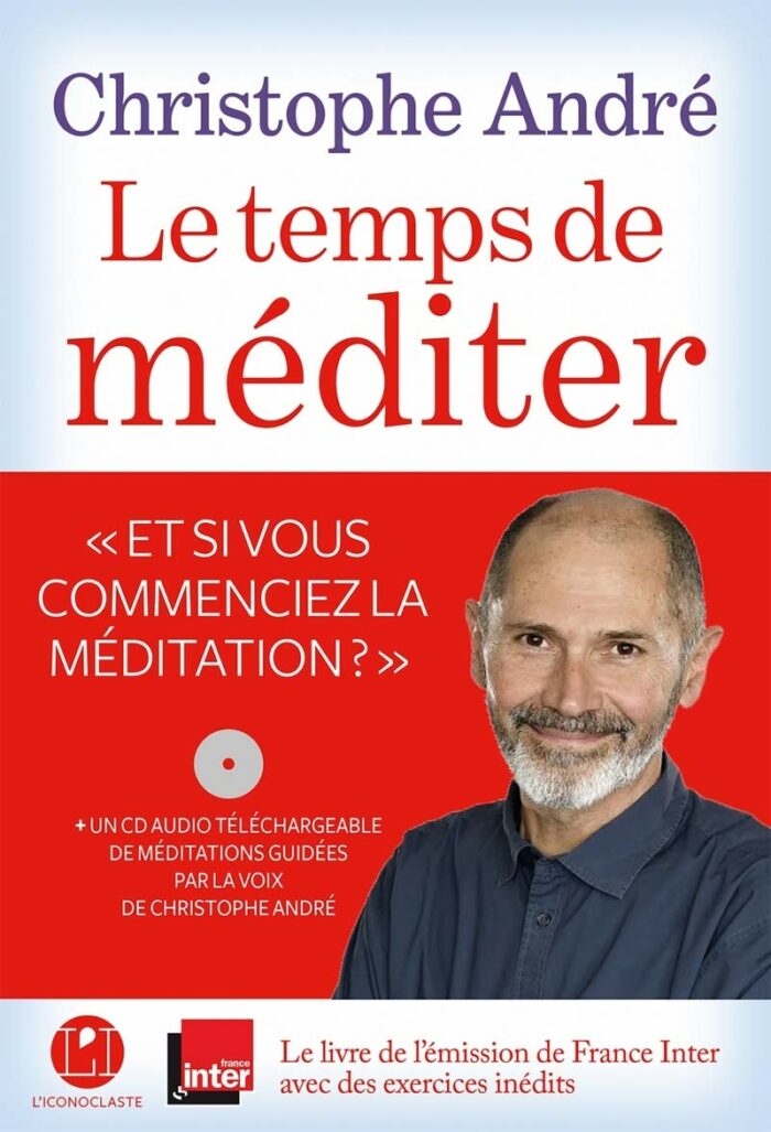 Le Temps de Méditer PDF – Christophe André