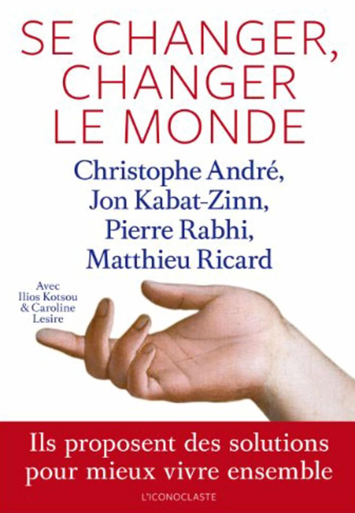 Se Changer, Changer le Monde PDF – Christophe André