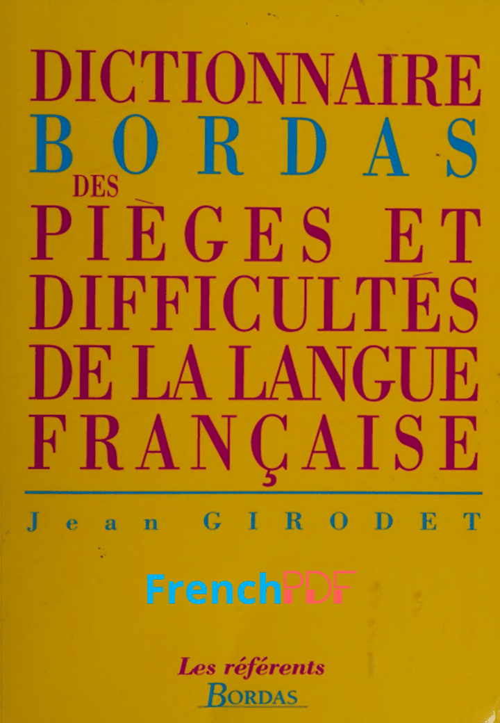 Pièges et Difficultés de la Langue Française PDF