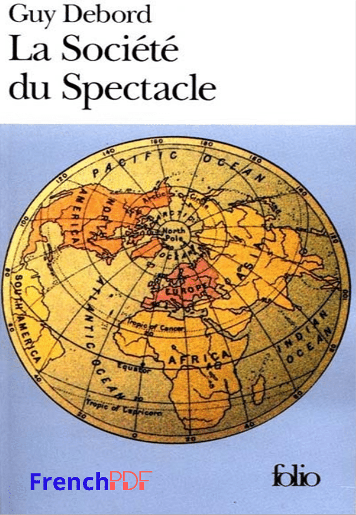 La Société du Spectacle PDF de Guy Debord 2023