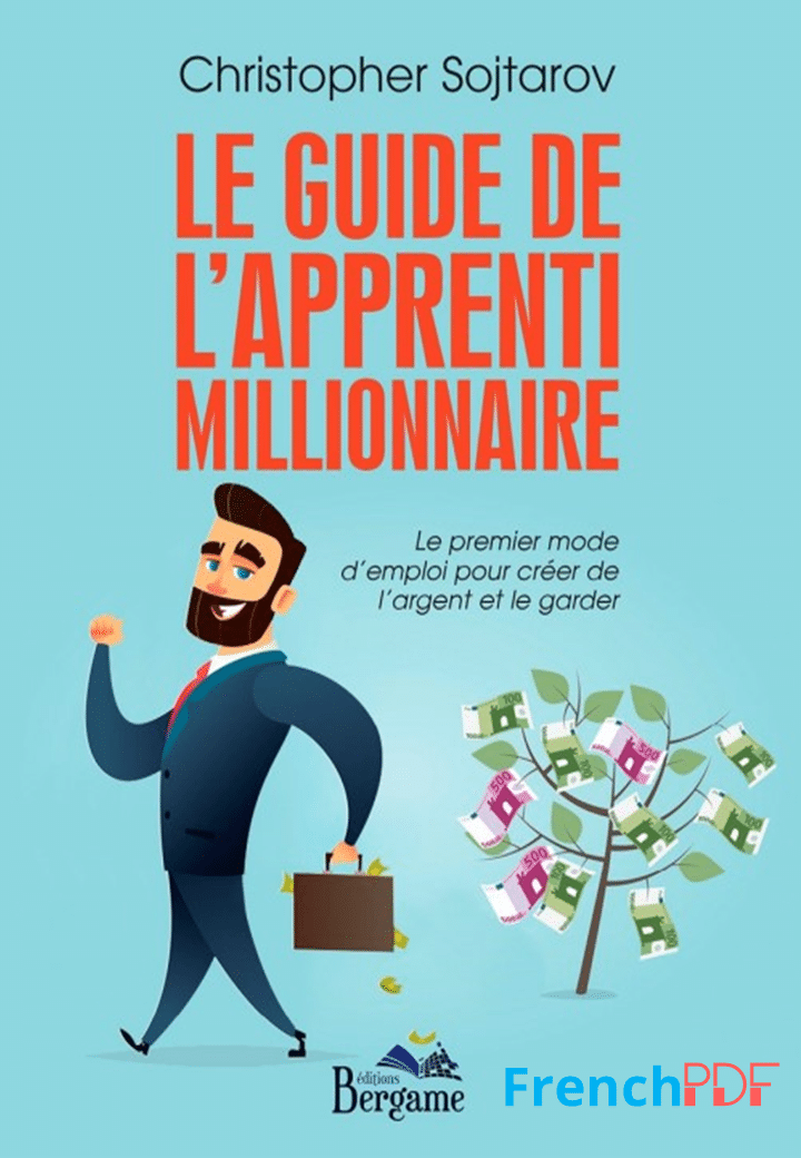 Le guide de l’apprenti Millionnaire PDF