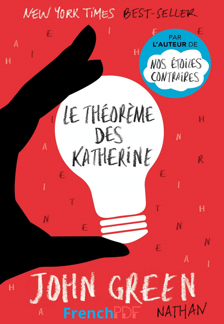 Le théorème des Katherine pdf de John Green 2023