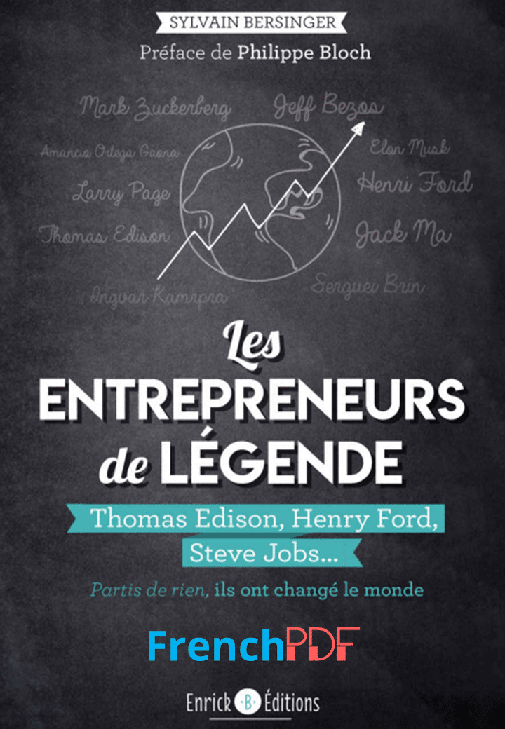 Les entrepreneurs de légende pdf de Sylvain Bersinger