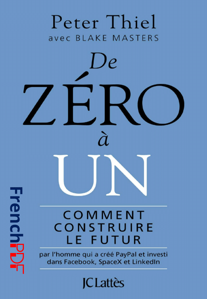 De zero a un Comment construire le futur Masters pdf