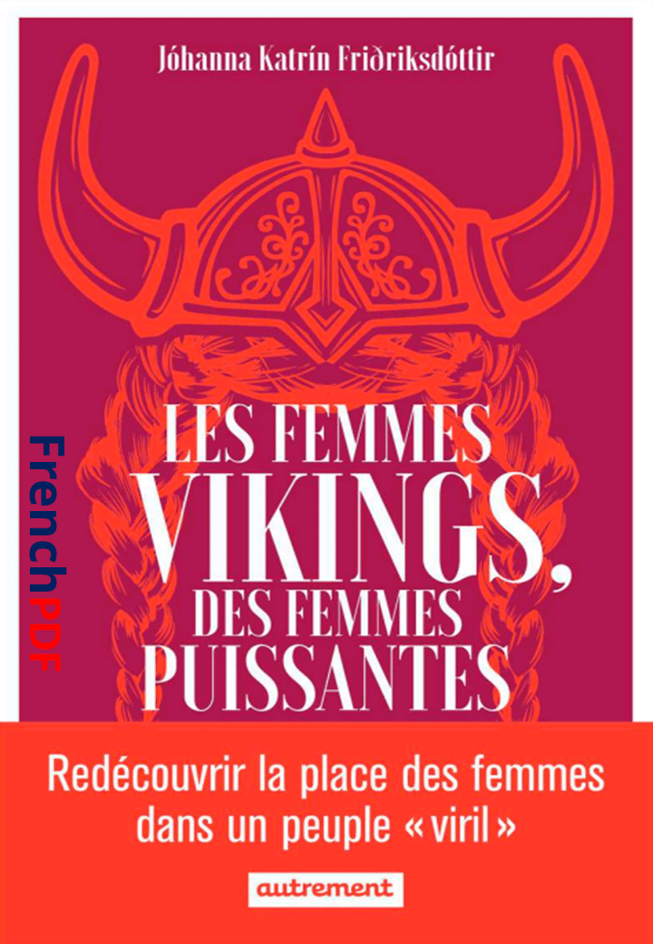 Les Femmes vikings des femmes puissantes PDF de  Jóhanna Katrín Friðriksdóttir