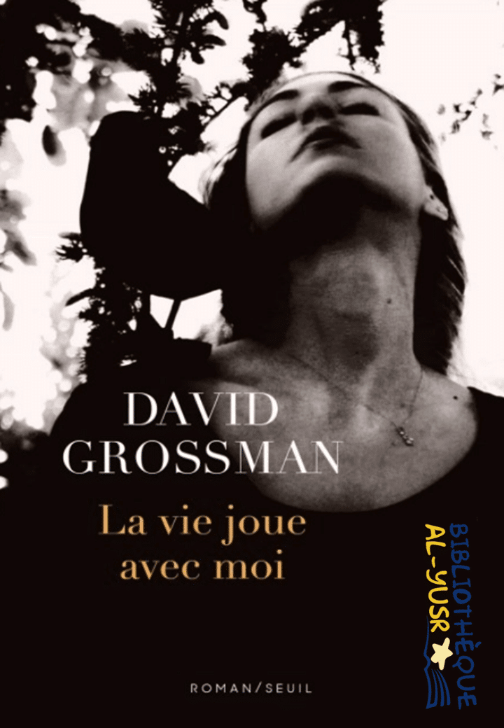 La vie joue avec moi PDF de David Grossman