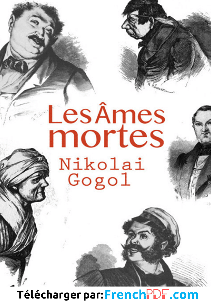 Les Ames mortes PDF de Nicolas Gogol 2022