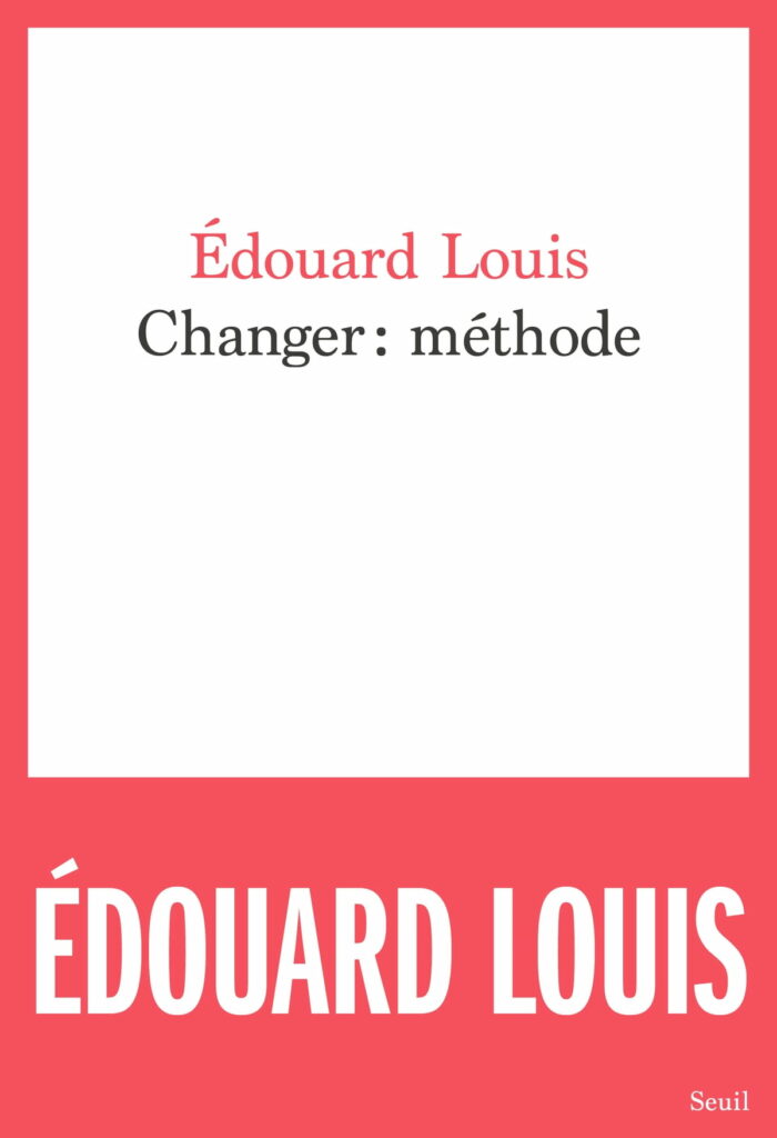 Changer : Méthode PDF d’Édouard Louis (2021)