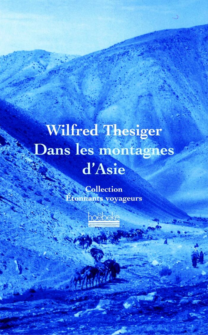 Dans les montagnes d’Asie PDF de Thesiger Wilfred (2004)