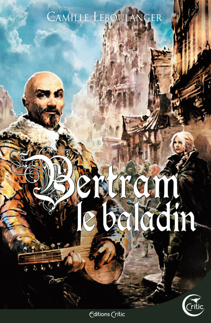 Bertram le baladin PDF de Camille Leboulanger (2017)