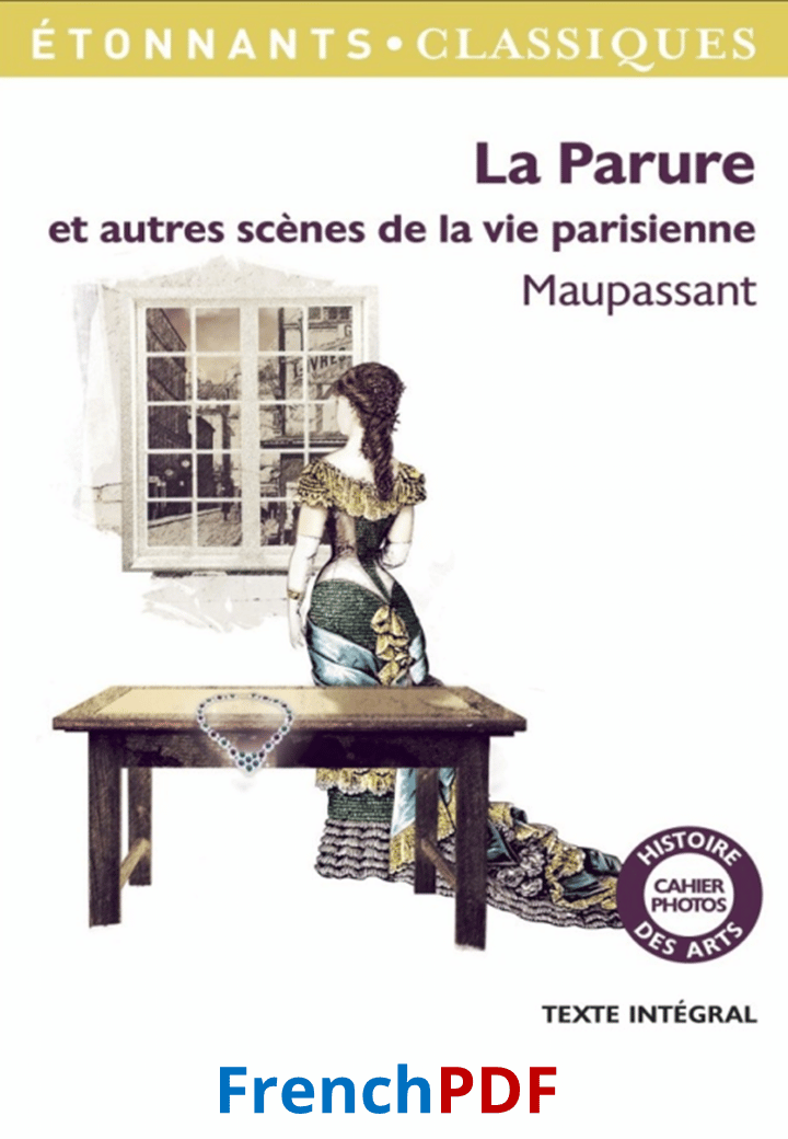 La Parure et Autres Scènes de la Vie Parisienne PDF