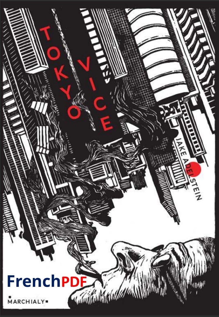 Tokyo Vice PDF de Jake ADELSTEIN