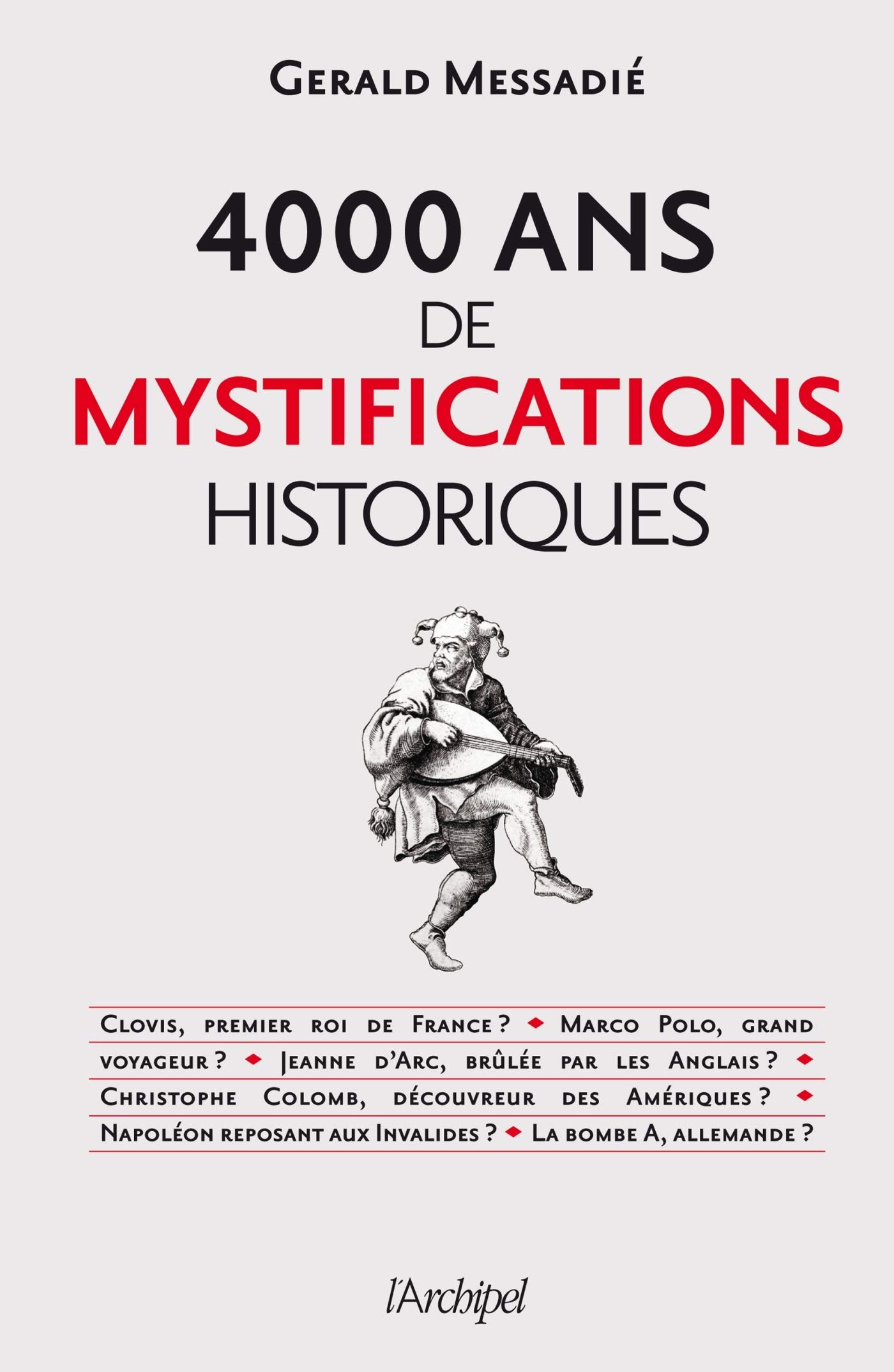 4000 Ans de Mystifications Historiques PDF