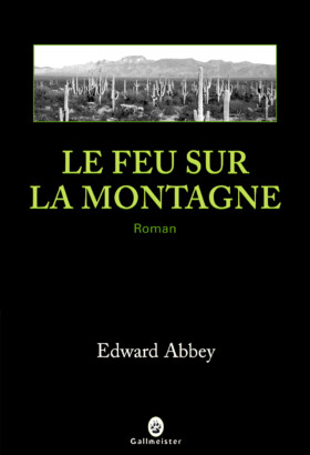 Le feu sur la montagne pdf Abbey Edward