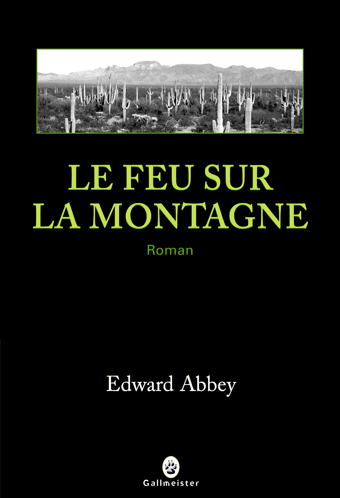 Le Feu sur la Montagne PDF de Edward Abbey