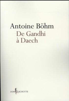 De Gandhi a Daech PDF