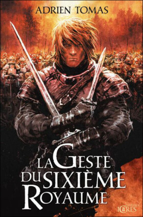 la geste du sixieme royaume pdf adrien tomas