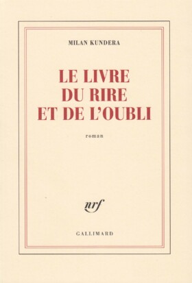 Le Livre du rire et de l'oubli PDF