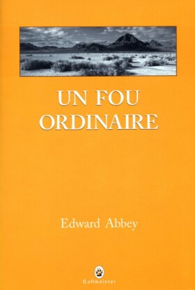 un fou ordinaire pdf edward abbey